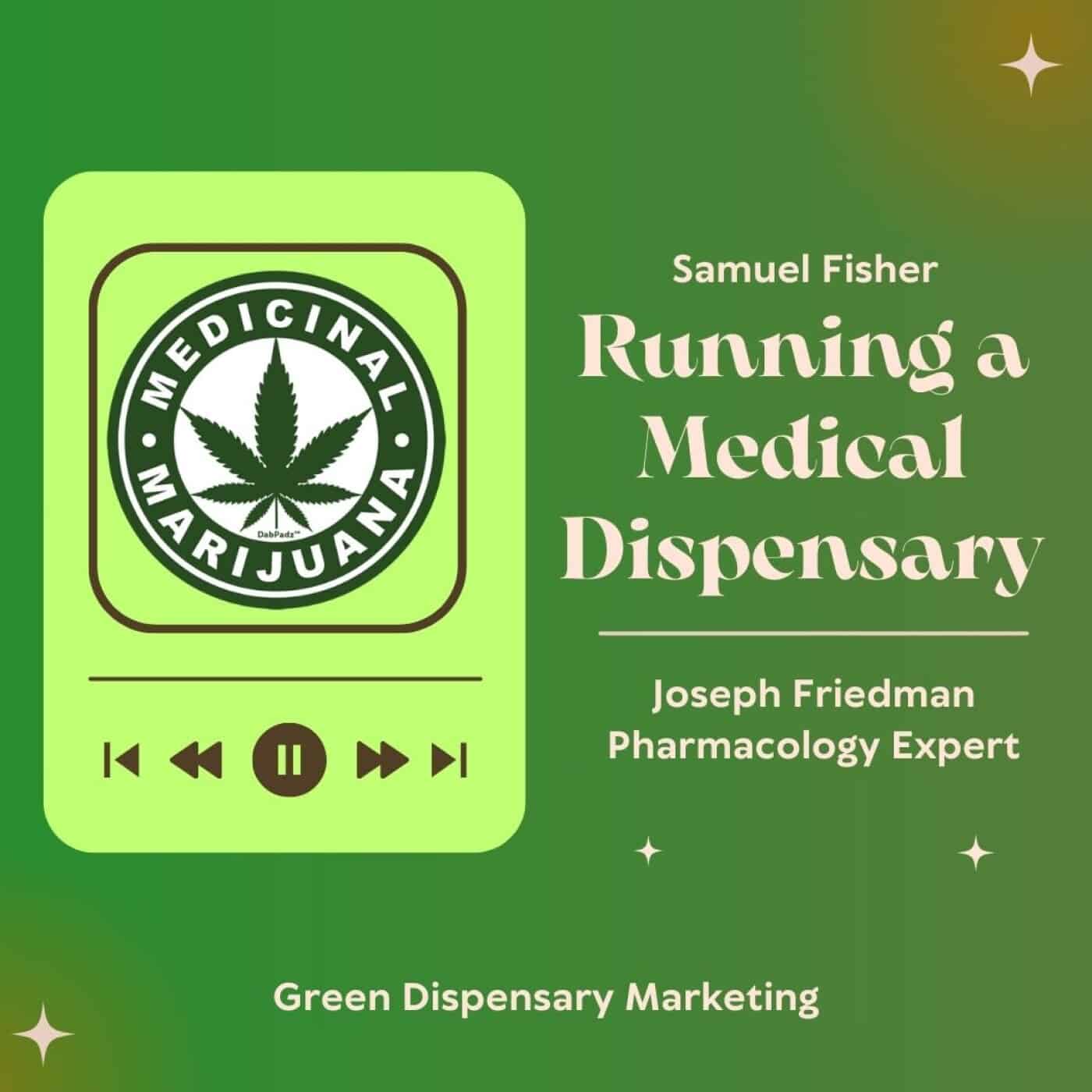 Running a Medical Dispensary