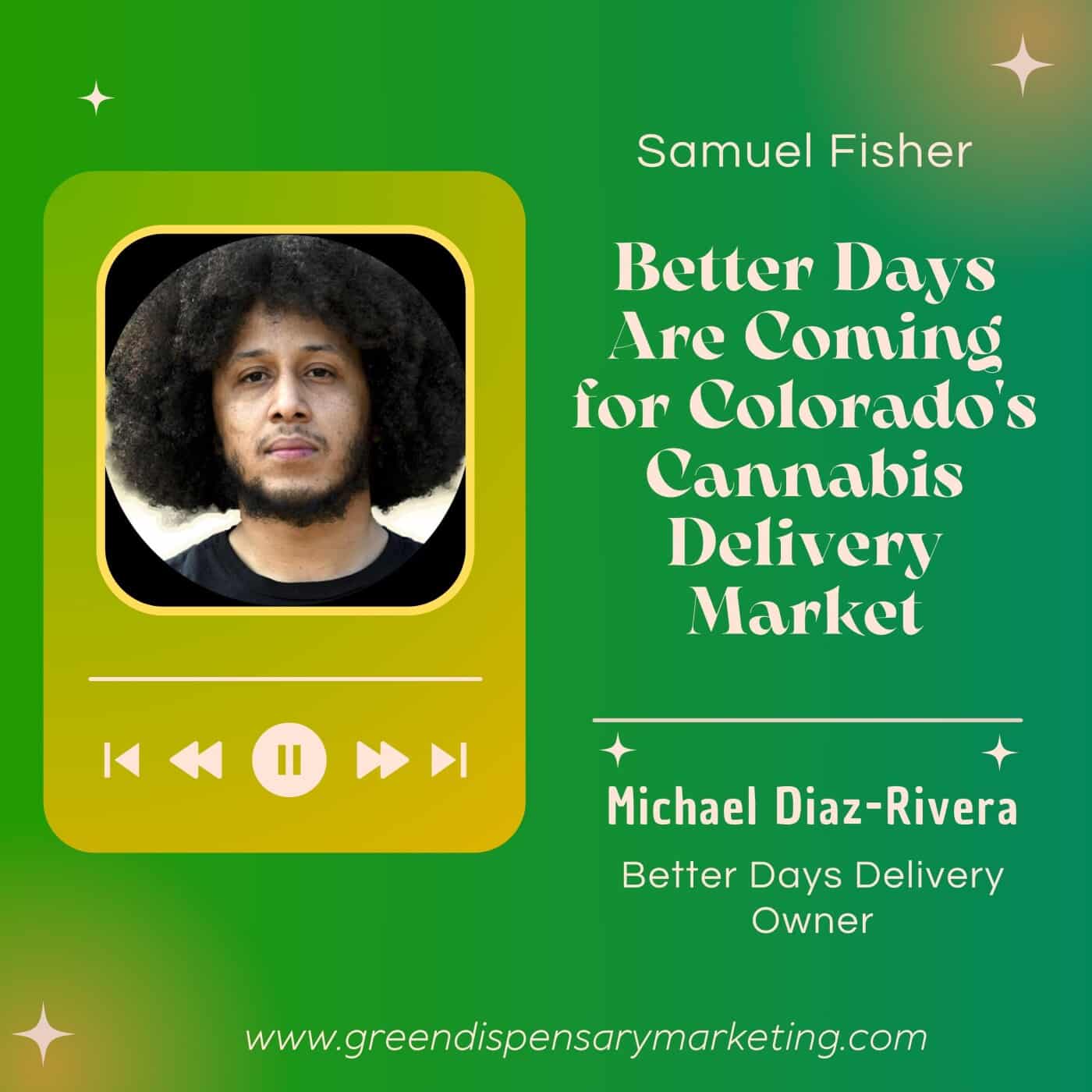 Better Days Are Coming for Colorado’s Cannabis Delivery Market | Michael Diaz-Rivera