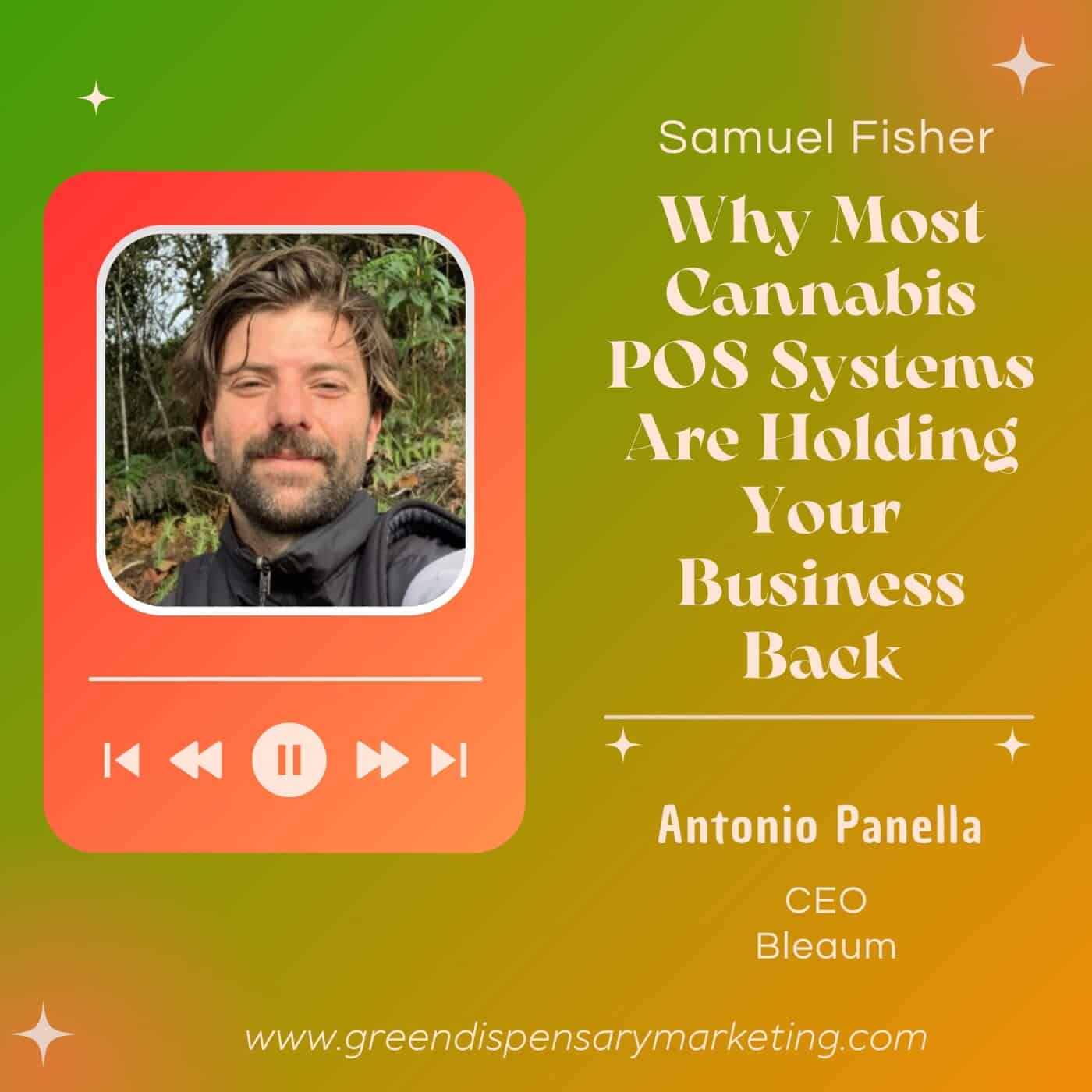 Why Most Cannabis POS Systems Are Holding Your Business Back | Samuel Fisher & Antonio Panella